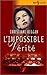 L'Impossible vÃ©ritÃ©