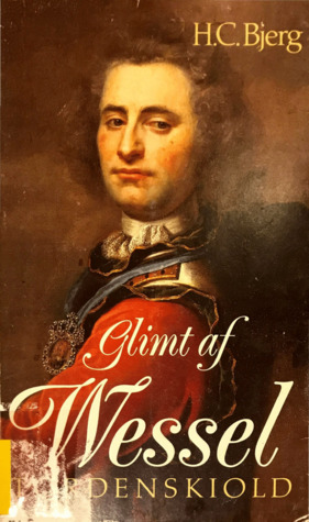 Tordenskiold: Glimt af Wessel (Danish Edition)