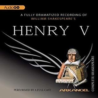 Henry V: Arkangel Shakespeare
