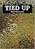 Tied Up