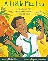 A Likkle Miss Lou by Nadia L. Hohn