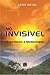 No invisível: Espiritismo e mediunidade (Portuguese Edition)
