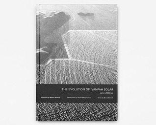 The Evolution of Ivanpah Solar