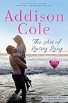 The Art of Loving Lacy by Addison Cole