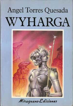 Portada de Wyharga, de Ángel Torres Quesada