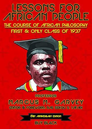 Lesson For African People: The Course of African Philosophy First & Only Class of 1937 (Paperback)
