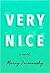 Very Nice by Marcy Dermansky