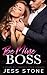 Be Mine, Boss