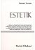 Estetik (Turkish Edition)