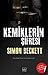 Kemiklerin Sifresi by Simon Beckett