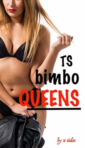 TS Bimbo Queens: Femdom Erotica and Sissy Humiliation (Kindle Edition)