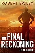 The Final Reckoning (McMurtrie and Drake Legal Thrillers, #4)