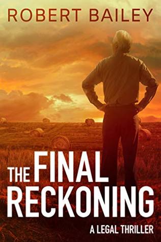 The Final Reckoning (McMurtrie and Drake Legal Thrillers, #4)