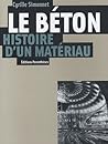 Le beton, histoir...