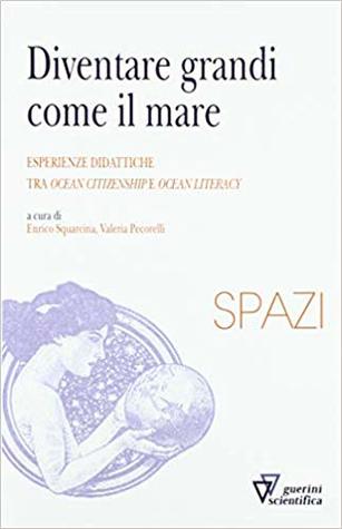 Diventare grandi come il mare