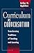 Curriculum as Conversation: Transforming Traditions of Teaching and Learning