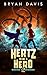 Hertz to Be a Hero (Wanted:...