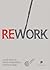 Rework
