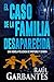 El caso de la familia desap...