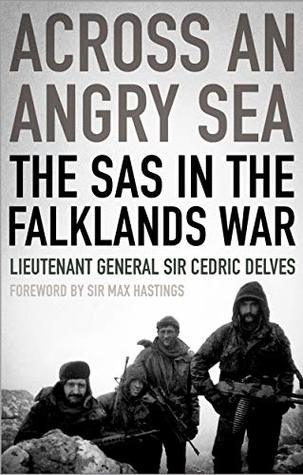 Across an Angry Sea: The SAS in the Falklands War