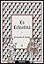 La Celestina (Clásicos Loqueleo) (Spanish Edition)