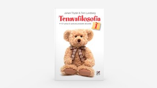 Tenavafilosofia 1 : 101 juttua ja opetusta jokaiselle aikuiselle