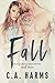 Fall (Montgomery Men #3)
