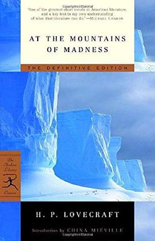 At the mountains of madness - H. P. Lovecraft