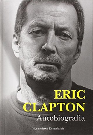 Eric Clapton Autobiografia (Hardcover)
