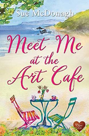 Meet Me at the Art Cafe (Art Café #2)