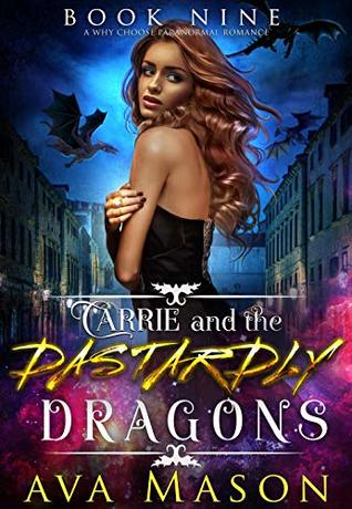 Carrie and the Dastardly Dragons (Fated Mates, #1)