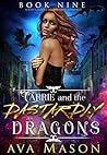 Carrie and the Dastardly Dragons by Ava Mason