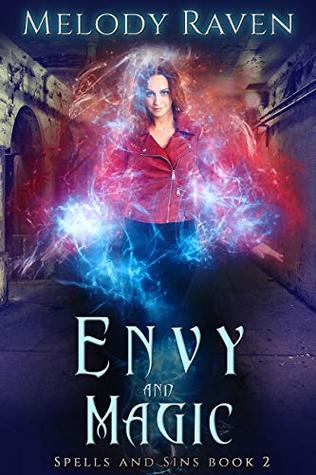 Envy and Magic (Spells and Sins #2)