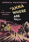 Anna, Where Are You?