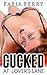 Cucked at Lover's Lane by Fabia Berry