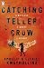 Catching Teller Crow by Ambelin Kwaymullina