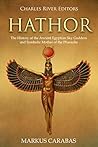 Hathor: The Histo...