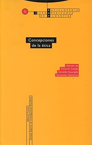 Concepciones de la ética: Vol. 02 (Paperback)