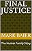 Final Justice by Mark Baier