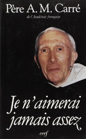 JE N'AIMERAI JAMAIS ASSEZ (Paperback)