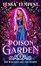 Poison Garden by Tessa Tempest