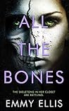 All The Bones by Emmy Ellis