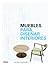 Muebles para diseñar interiores by Sam Booth