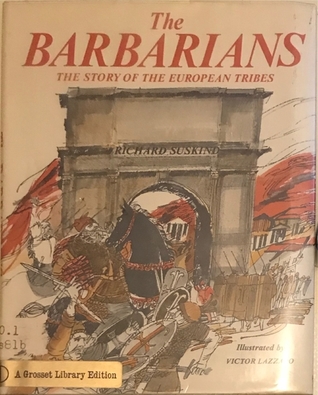The Barbarians: The Story of the European Tribes