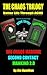 The Chaos Trilogy: Better Life Through ACME