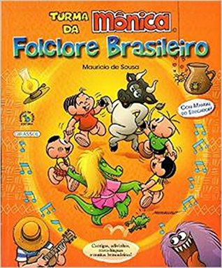 Turma da Monica - Folclore Brasileiro (Em Portugues do Brasil)