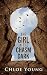 The Girl in the Chasm Dark by Chloe Young The Girl in the Chasm Dark by Chloe Young