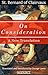 St. Bernard of Clairvaux: On Consideration