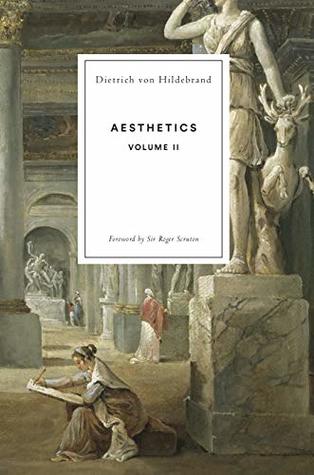 Aesthetics: Volume II (Kindle Edition)