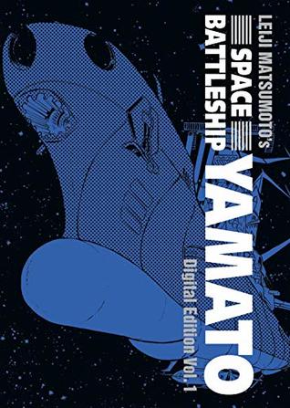 Space Battleship Yamato: Digital Edition Vol. 1 (Kindle Edition)